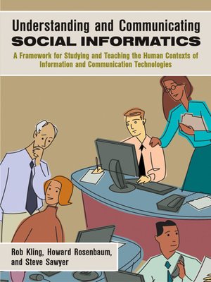 cover image of Understanding and Communicating Social Informatics